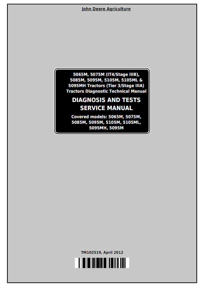 TM102519 John Deere 5065M–5105ML Tractor Diagnostic & Test Manual PDF
