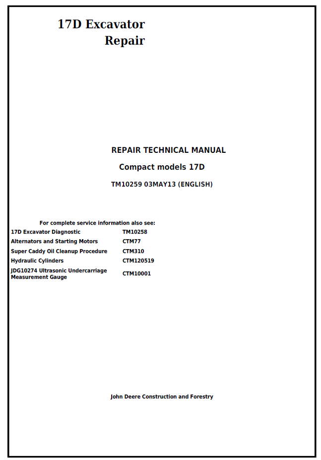 TM10259 John Deere 17D Compact Excavator Repair Technical Manual PDF