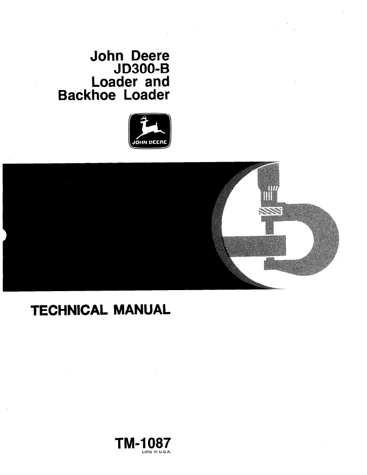 TM1087 John Deere JD300-B Backhoe Loader Service Manual