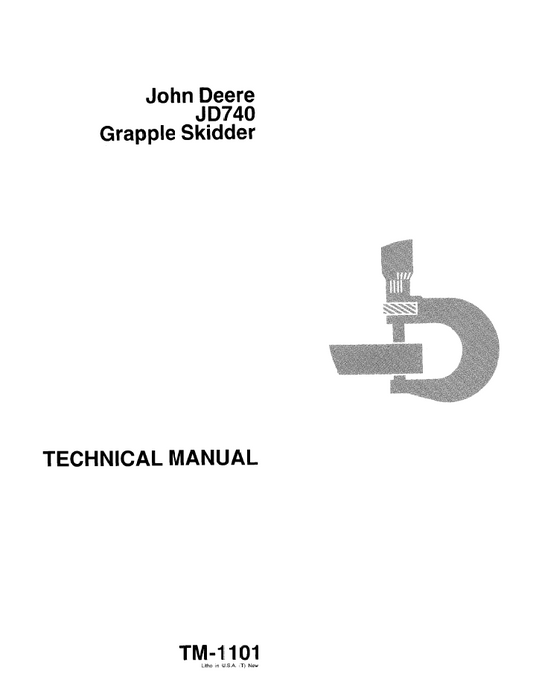 TM1101 John Deere JD740 Grapple Skidder Technical Manual PDF
