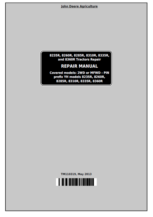 TM110319 John Deere 8R Tractor Service & Repair Workshop Manual