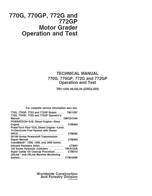 TM11206 John Deere 770G 770GP 772G 772GP Motor Grader Operation & Test Manual