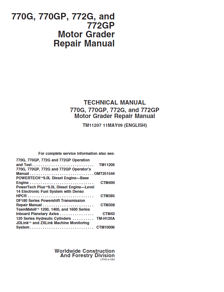 TM11207 John Deere 770G 770GP 772G 772GP Motor Grader Repair Manual
