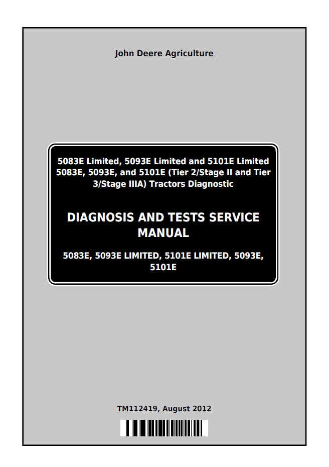 TM112419 John Deere 5083E 5093E 5101E Diagnostic & Test Manual PDF