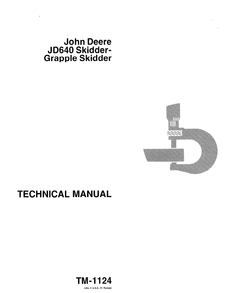 TM1124 John Deere JD640 Skidder Grapple Skidder Manual PDF