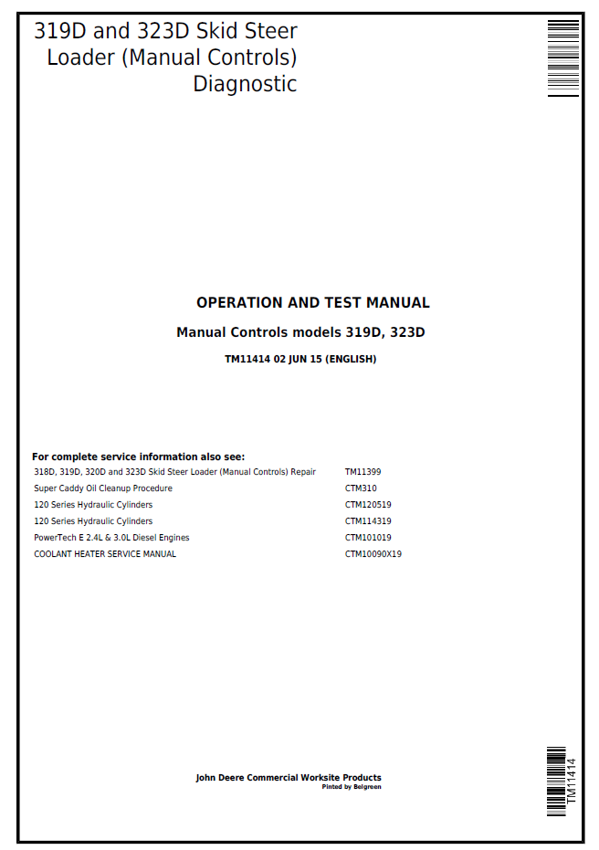 TM11414 John Deere 319D & 323D Skid Steer Diagnostic Operation Test Manual