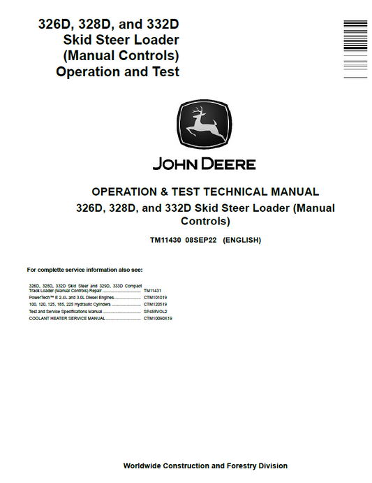TM11430 John Deere 326D 328D 332D Skid Steer Loader Operation Test Manual