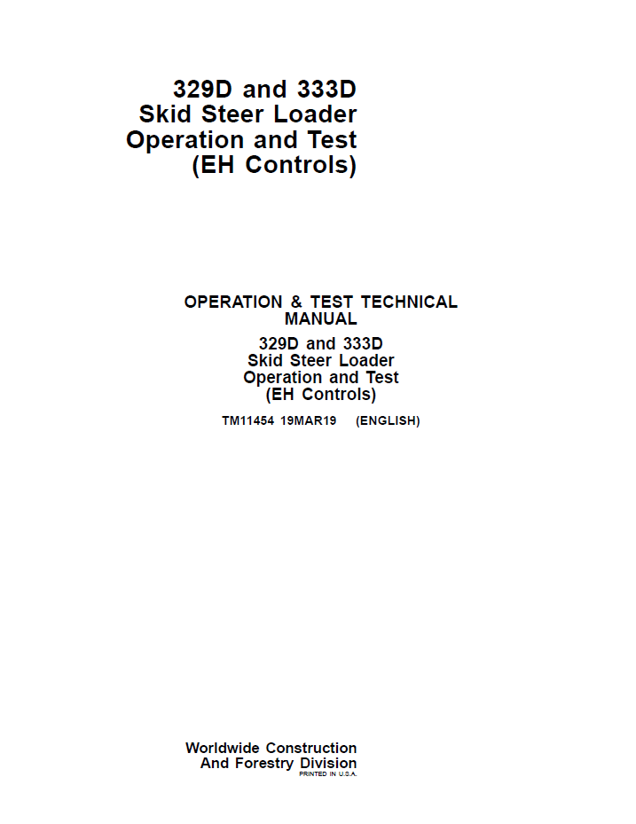 TM11454 John Deere 329D & 333D EH Controls Skid Steer Operation Test Manual