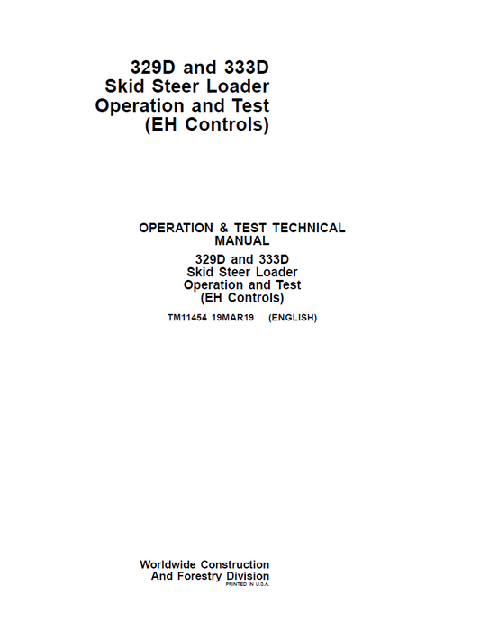TM11454 John Deere 329D & 333D EH Controls Skid Steer Operation Test Manual