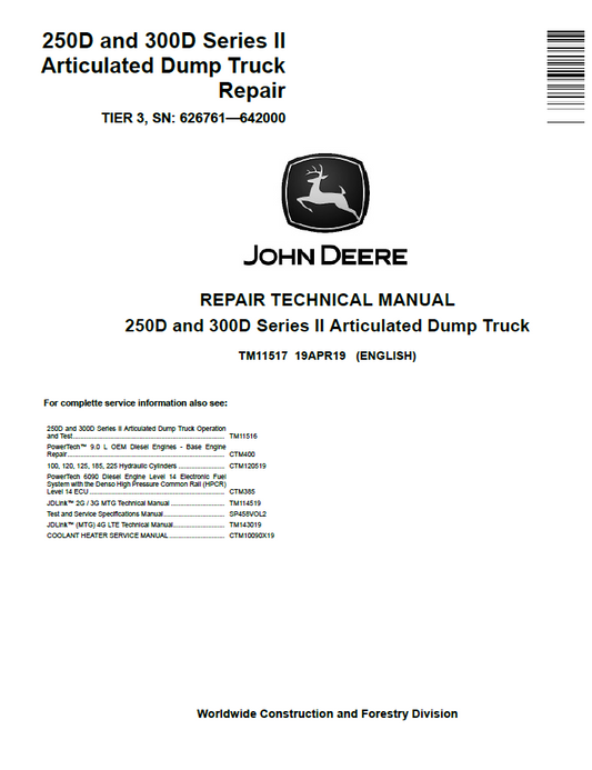 TM11517 John Deere 250D & 300D Series II Articulated Dump Truck Repair Manual