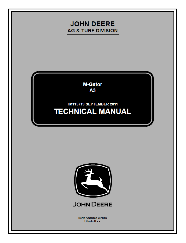 TM115719 John Deere A3 M-Gator Technical Service Manual