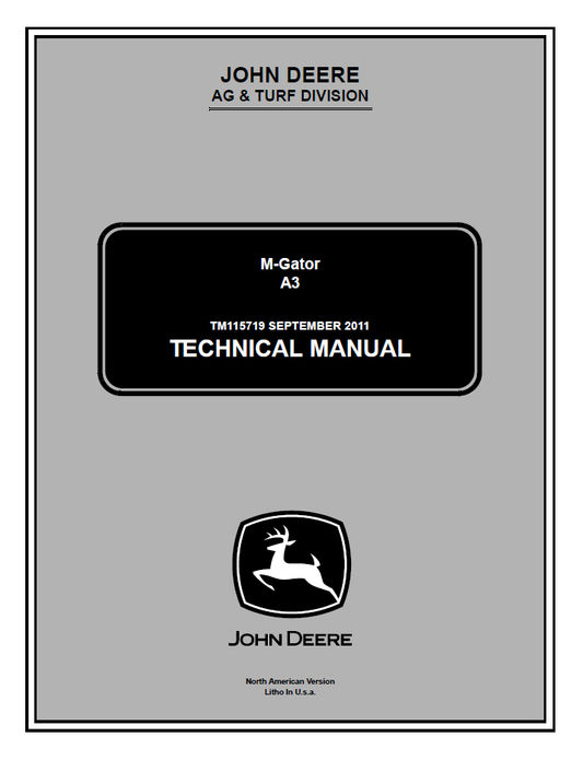 TM115719 John Deere A3 M-Gator Technical Service Manual
