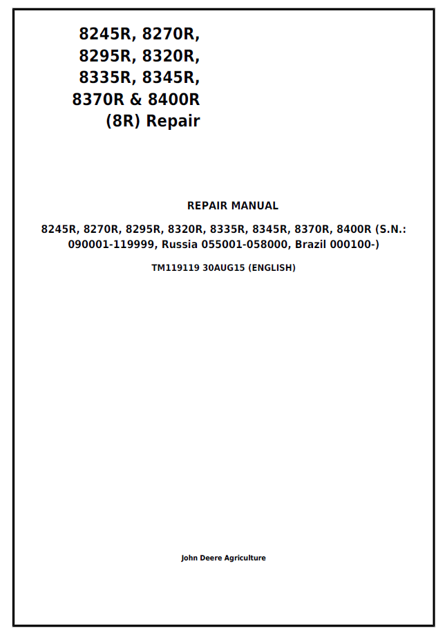 TM119119 John Deere 8R Tractor Service Repair Workshop Manual