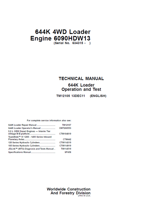 TM12105 John Deere 644K 4WD Loader 6090HDW13 Operation & Test Manual