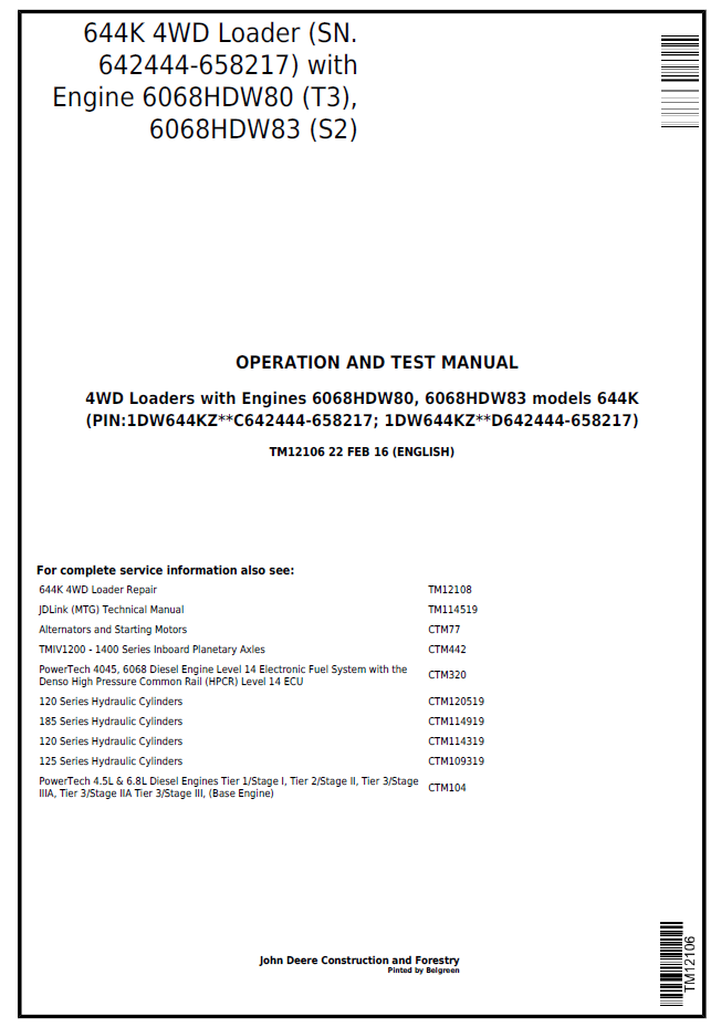TM12106 John Deere 344K 4WD Loader Operation & Test Manual