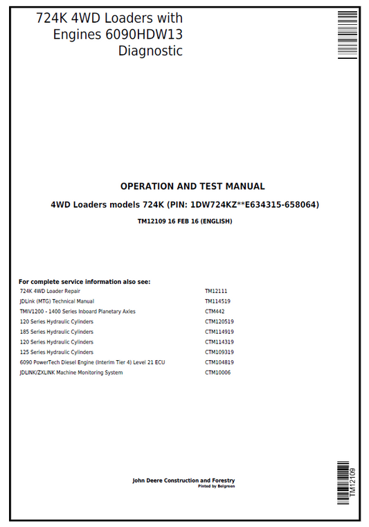 TM12109 John Deere 724K 4WD Loader Diagnostic Operation & Test Manual