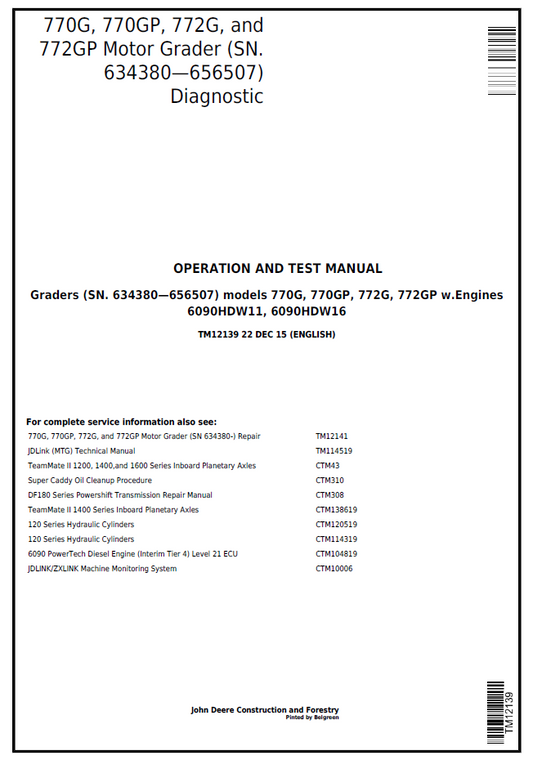 TM12139 John Deere 770G 770GP 772G 772GP Motor Grader Diagnostic Manual