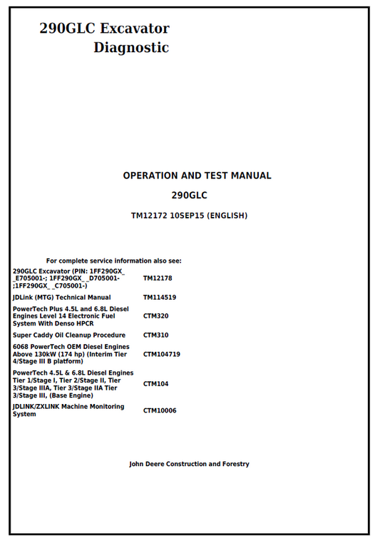 TM12172 John Deere 290GLC Excavator Diagnostic Operation Test Manual