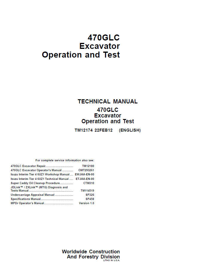 TM12174 John Deere 470GLC Excavator Operation & Test Technical Manual