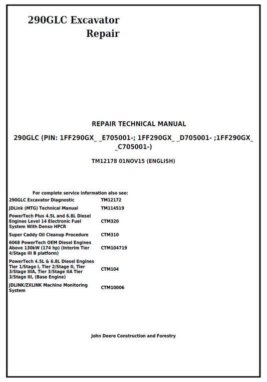 TM12178 John Deere 290GLC Excavator Repair Technical Manual