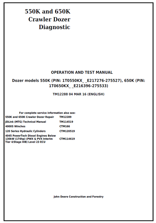 TM12288 John Deere 550K 650K Crawler Dozer Diagnostic Test Manual