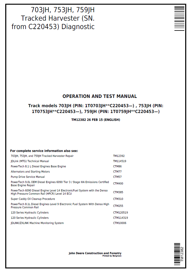 TM12382 John Deere 703JH 753JH 759JH Tracked Harvester Diagnostic Manual