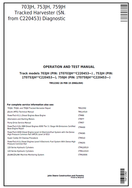 TM12382 John Deere 703JH 753JH 759JH Tracked Harvester Diagnostic Manual