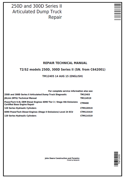 TM12405 John Deere 250D 300D Series II Articulated Dump Truck Repair Manual