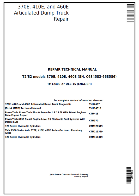 TM12409 John Deere 370E 410E 460E Articulated Dump Truck Repair Manual