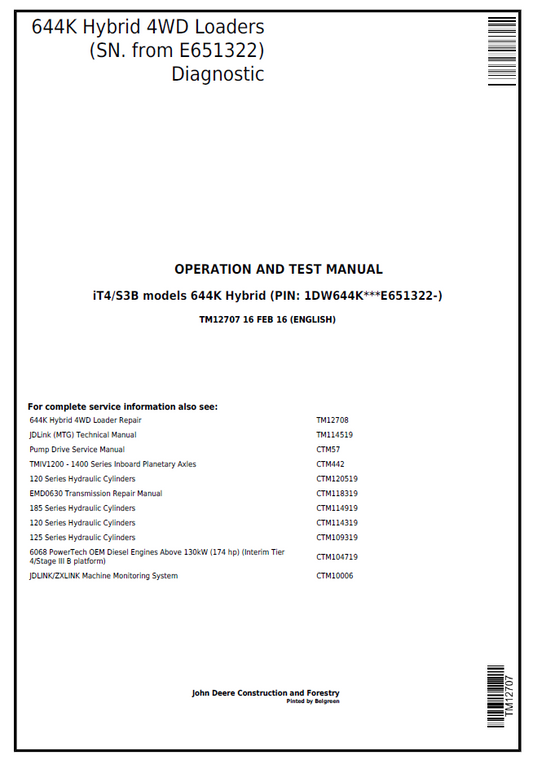 TM12707 John Deere 644K Hybrid 4WD Loader Diagnostic Operation Test Manual
