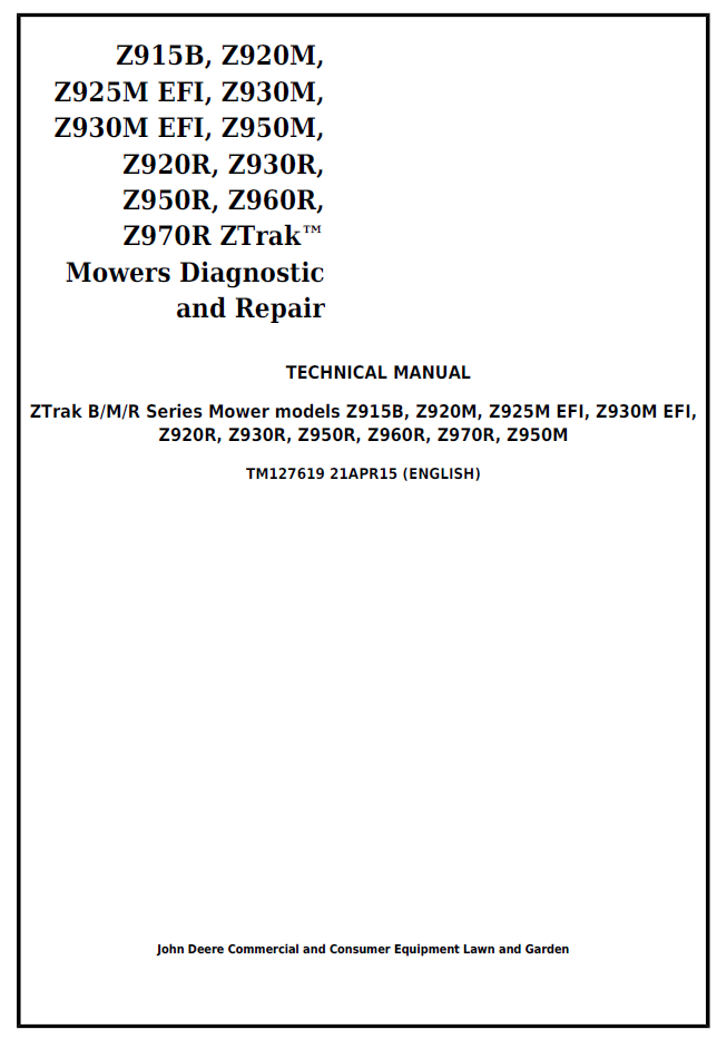 TM127619 John Deere ZTrak Z915B Z920M Z930M Z970R Repair Manual