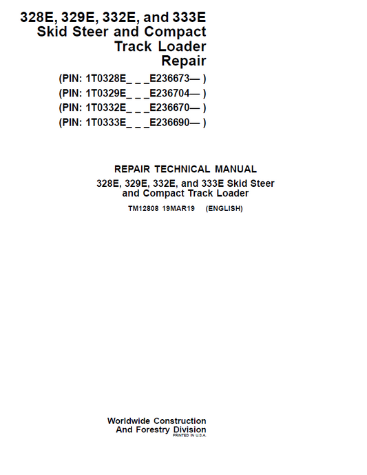 TM12808 John Deere 328E 329E 332E 333E Skid Steer Repair Manual