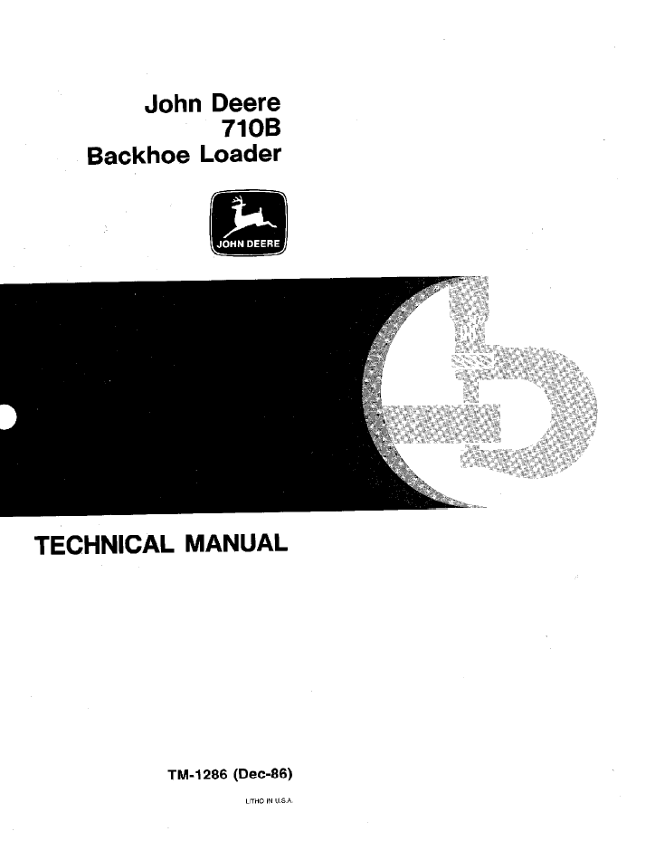 TM1286 John Deere 710B Backhoe Loader Service Technical Manual