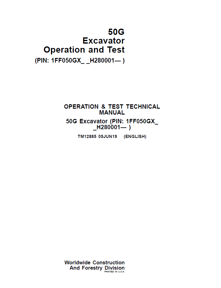 TM12885 John Deere 50G Excavator Operation & Test Technical Manual