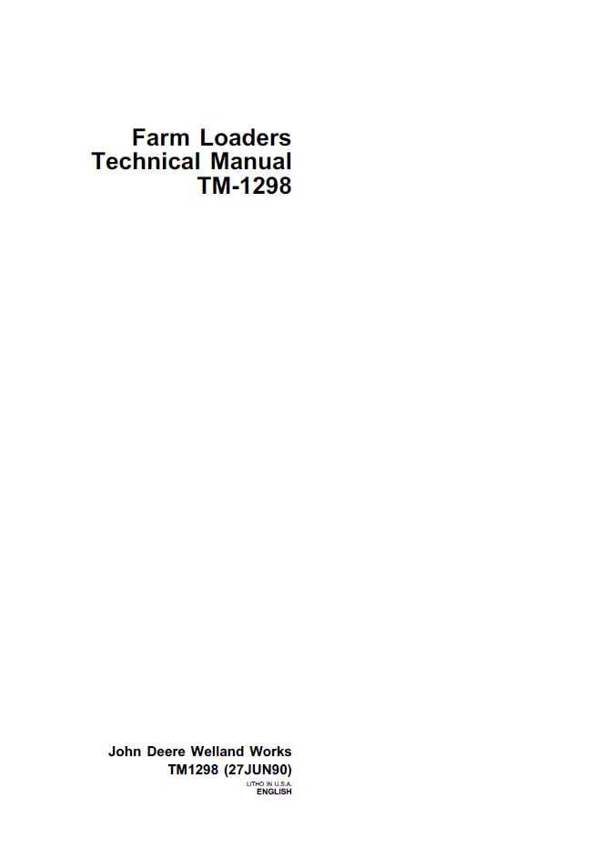 TM1298 John Deere Farm Loader Technical Service & Repair Manual