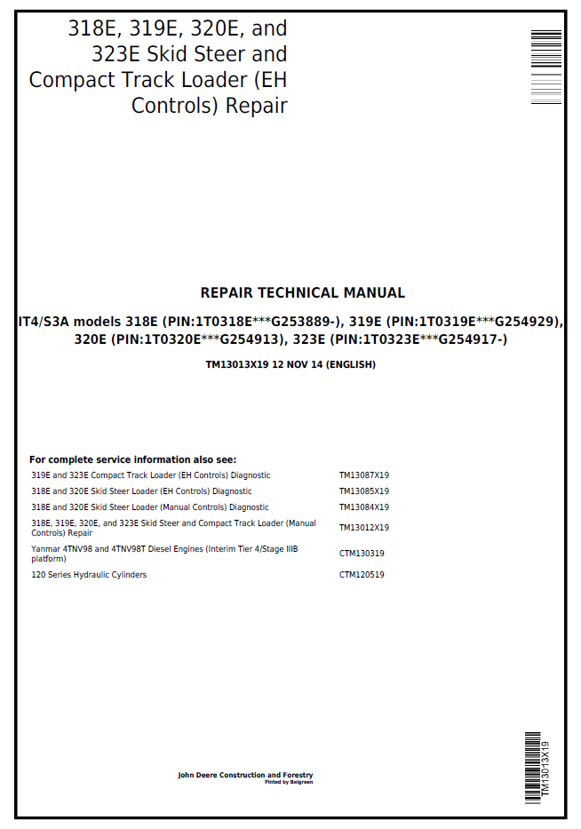 TM13013X19 John Deere 318E 319E 320E 323E Loader Repair Manual