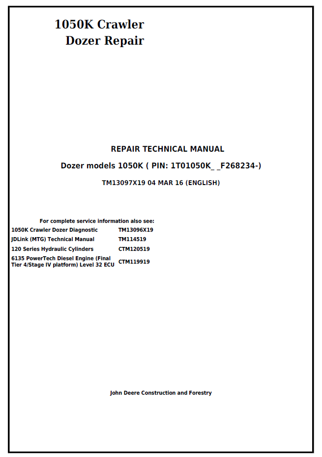 TM13097X19 John Deere 1050K Crawler Dozer Repair Technical Manual