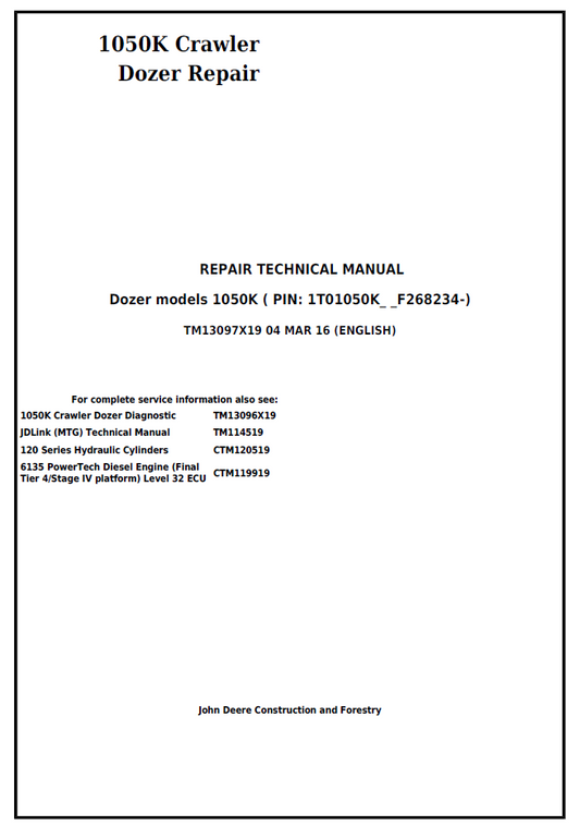 TM13097X19 John Deere 1050K Crawler Dozer Repair Technical Manual