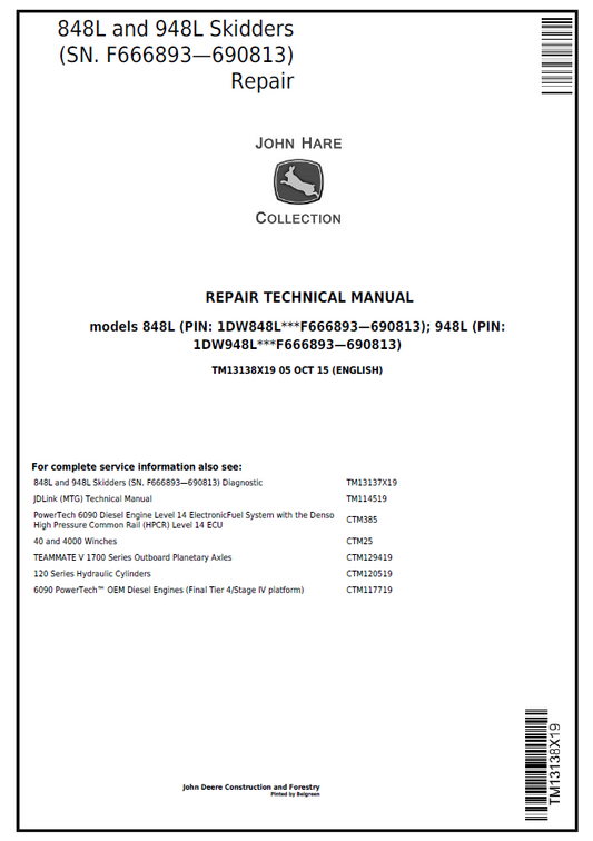 TM13138X19 John Deere 848L 948L Skidder Repair Technical Manual