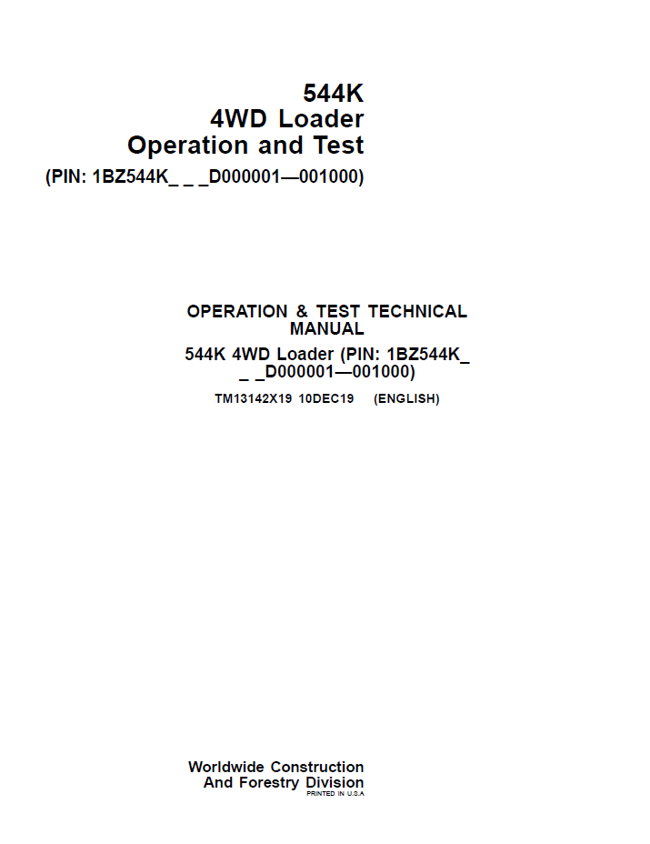 TM13142X19 John Deere 544K 4WD Loader Operation & Test Manual