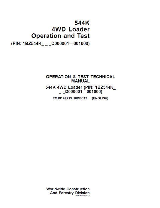 TM13142X19 John Deere 544K 4WD Loader Operation & Test Manual