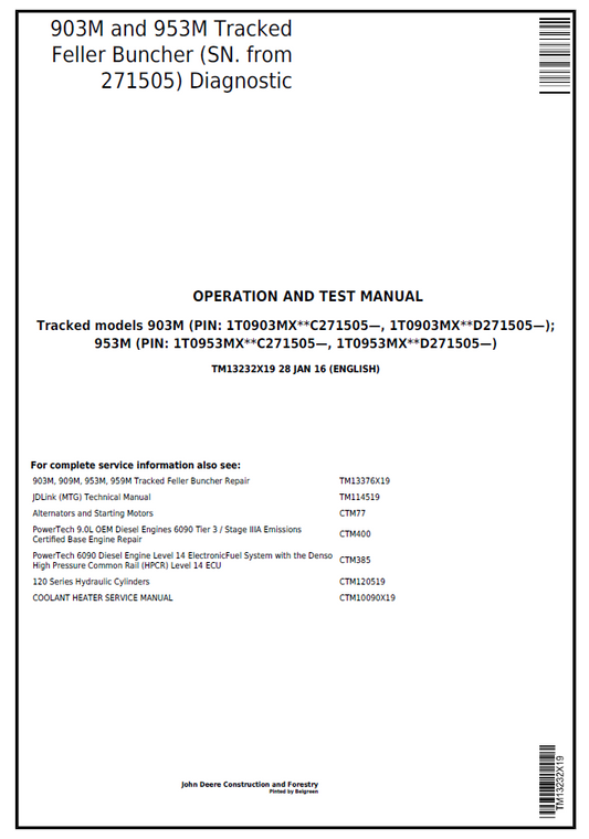 TM13232X19 John Deere 903M & 953M Tracked Feller Buncher Diagnostic Service Manual