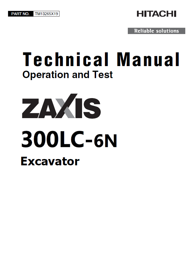 TM13265X19 John Deere Hitachi ZAXIS 300LC-6N Excavator Operation & Test Manual