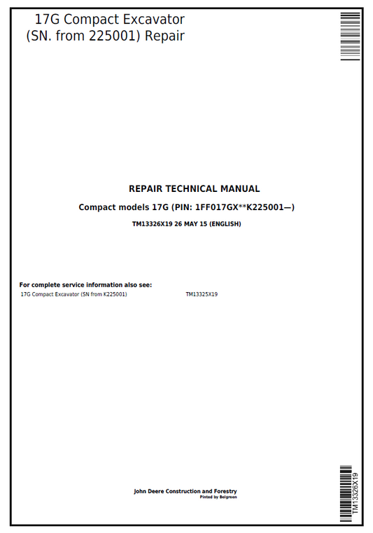 TM13326X19 John Deere 17G Compact Excavator Repair Technical Manual PDF