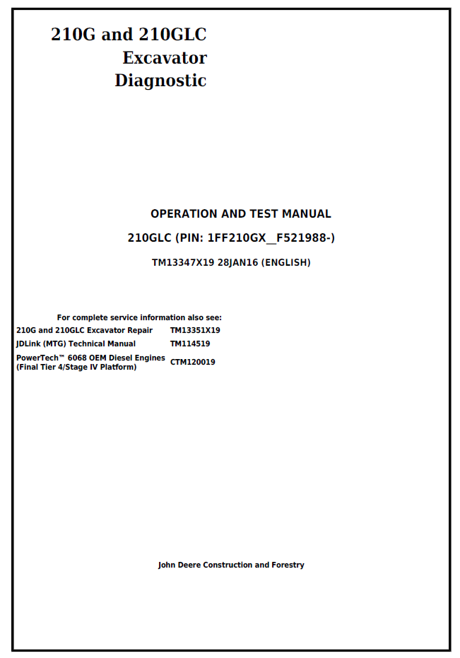 TM13347X19 John Deere 210G 210GLC Excavator Diagnostic Test Manual