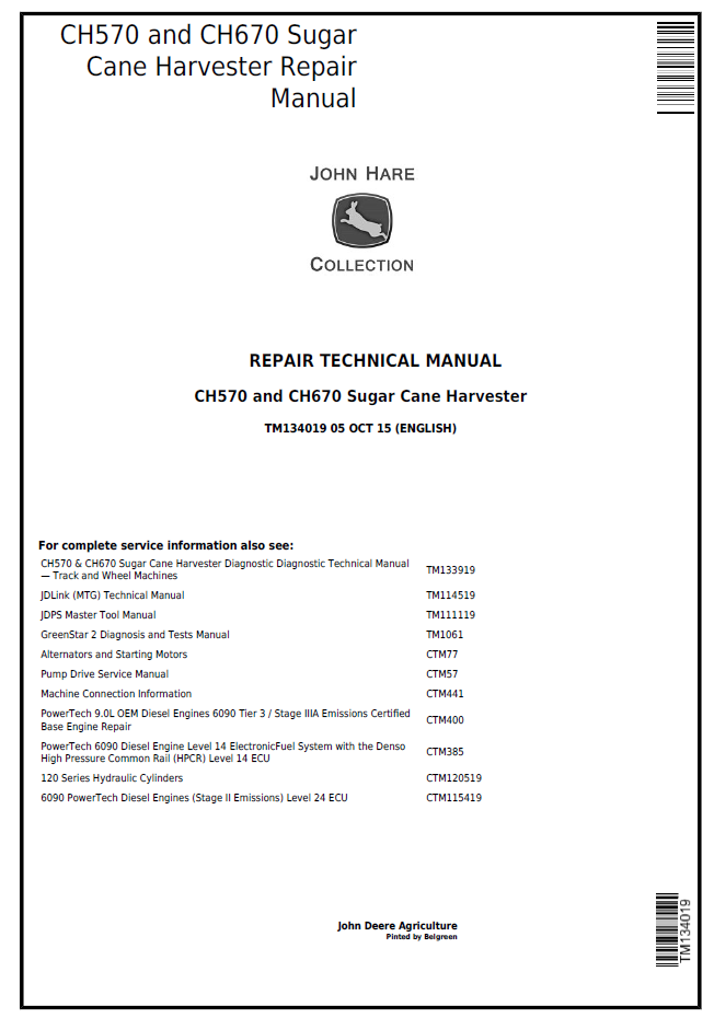 TM134019 John Deere CH570 CH670 Sugar Cane Harvester Repair Manual