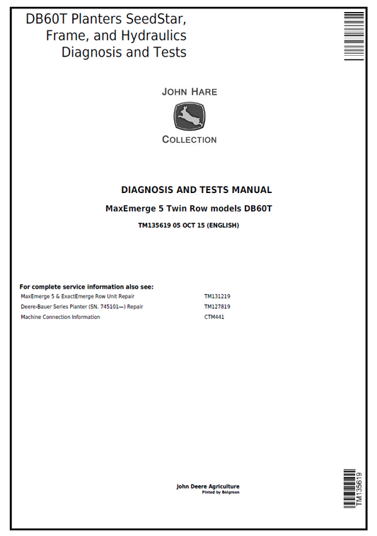 TM135619 John Deere DB60T Planter SeedStar Diagnostic Manual