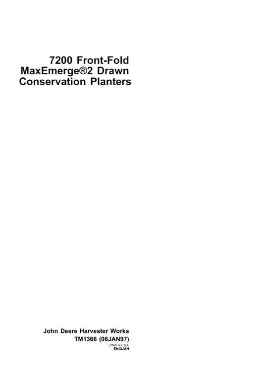 TM1366 John Deere 7200 Front-Fold MaxEmerge Planter Service Manual