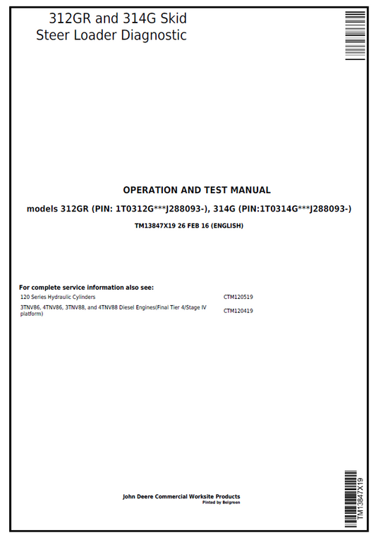 TM13847X19 John Deere 312GR & 314G Skid Steer Diagnostic Test Manual