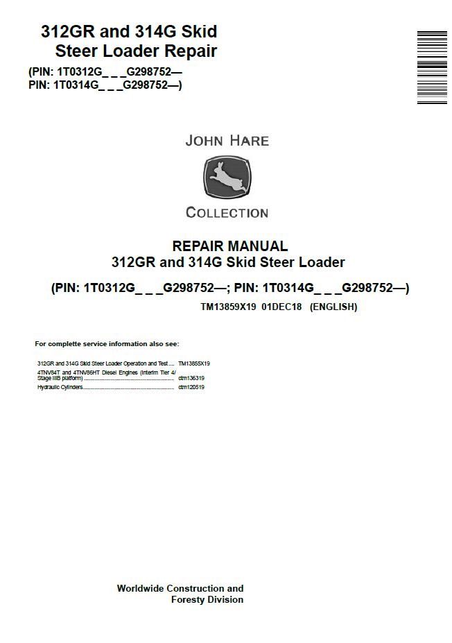 TM13859X19 John Deere 312GR & 314G Skid Steer Loader Service Repair Manual